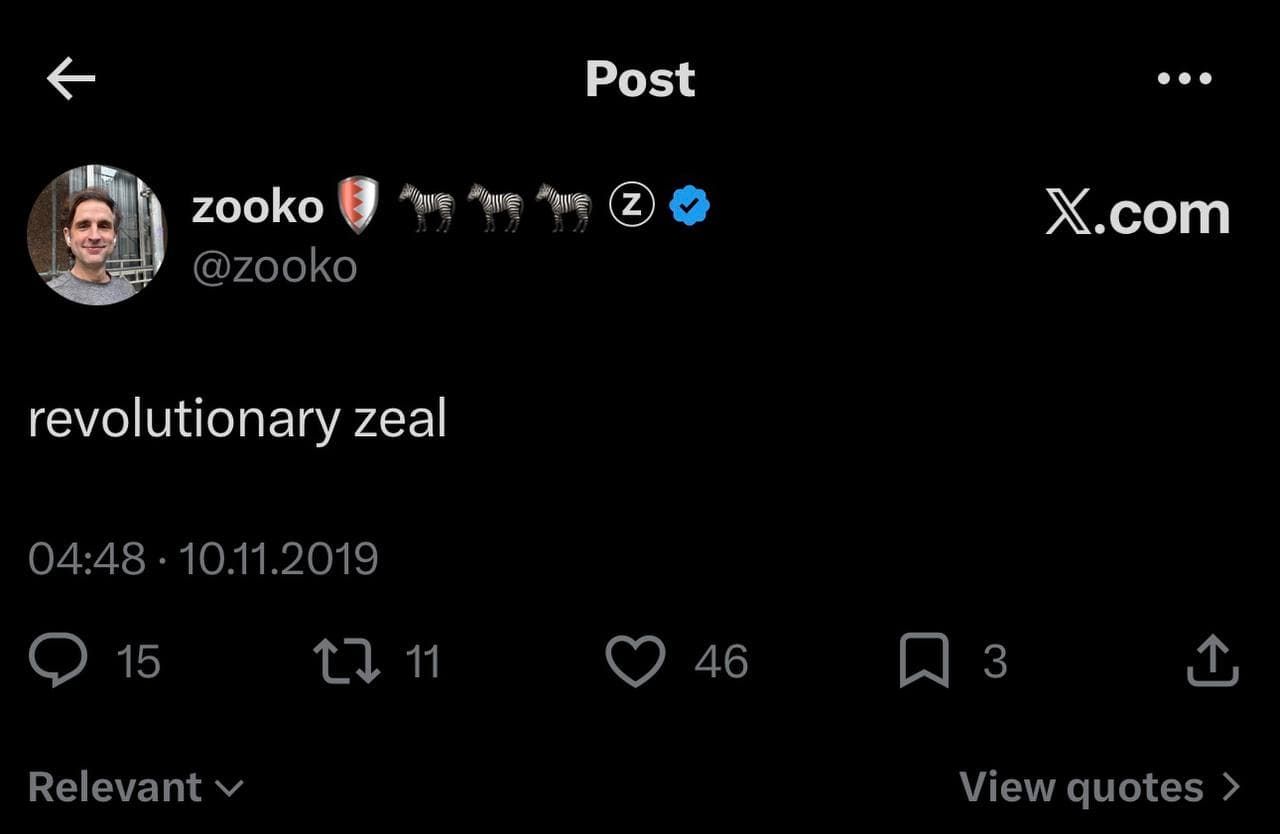 Zcash founder Zooko, whose handle carries three zebra emoji, posting: revolutionary zeal